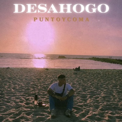 DESAHOGO - Single