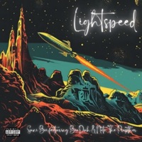 Lightspeed (feat. BooDuh & Nato The Prophet) - Single - Suni Boi