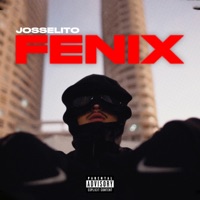 Fenix - Single - Josselito