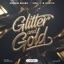 Glitter and Gold - Single