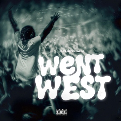 Went west (freestyle) - Single