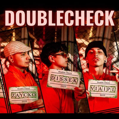 Doublecheck (feat. El Zaycko & ViAiPi) - Single