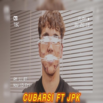 CUBARSÍ (feat. JPK & Reuel StopPlaying) - Single