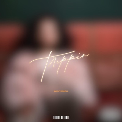 Trippin - Single