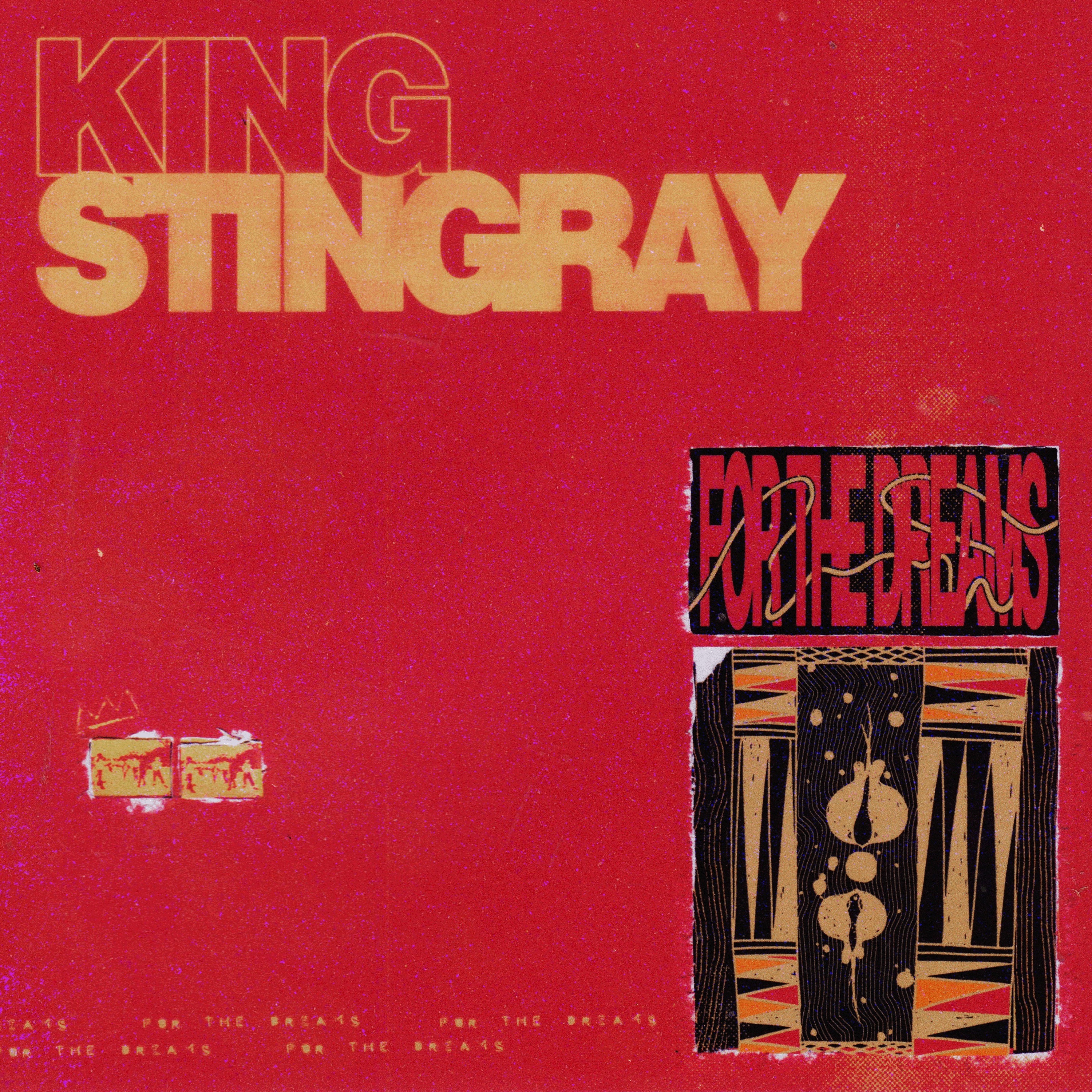 King Stingray - 3. Southerly