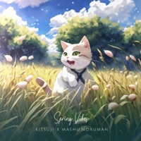 Spring Vibes (feat. mashu.noruman) - Single - Kitsuji