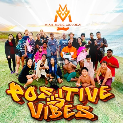 Positive Vibes - Single