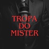 Tropa do Mister (feat. Mc Brisola) - Single