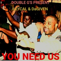 You Need Us: Vintage Music - Illycal & DaGiven