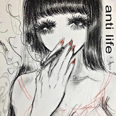 ANTI LIFE - EP
