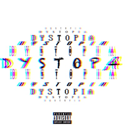 DYSTOPIA