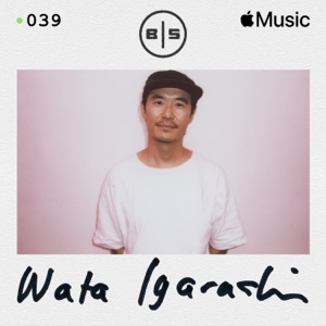 Beats In Space 039: Wata Igarashi (DJ Mix)
