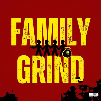 Family Grind - Single