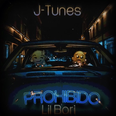 Prohibido (feat. Lil Bori) - Single