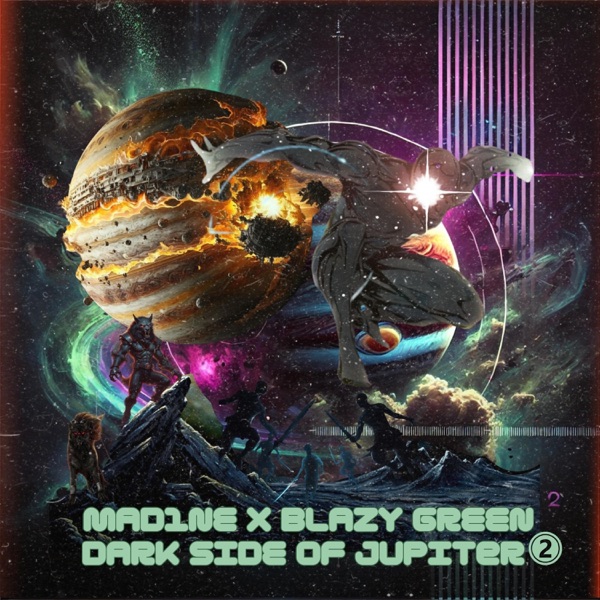 Dark Side Of Jupiter 2 (feat. Blazy Green)