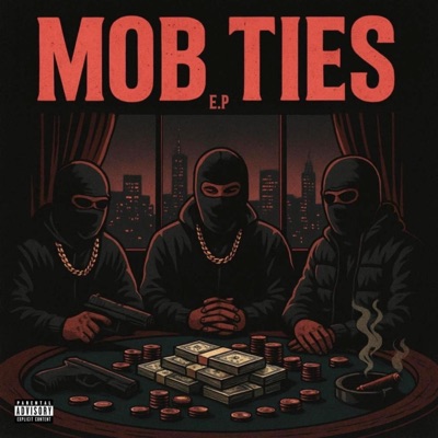 MOB TIES - EP