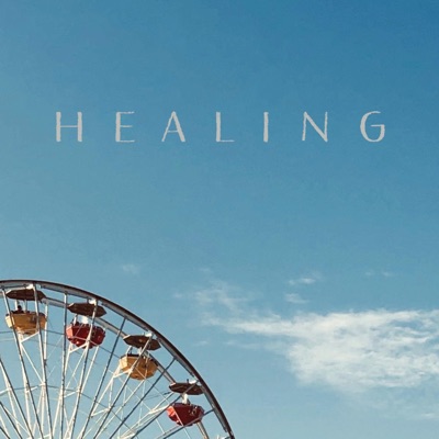 Healing - Single