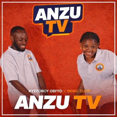 ANZU TV (feat. Dogo zuuh) - Single