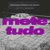 Mete Tudo - Single