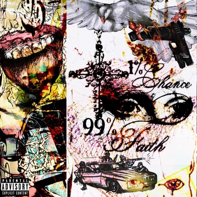 99 PERCENT FAITH - EP
