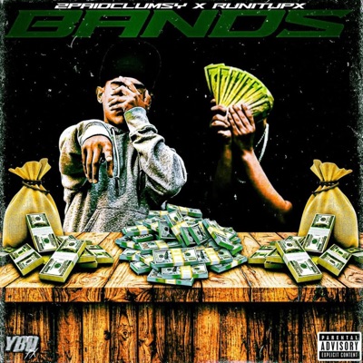 Bands (feat. RunItUpX) - Single