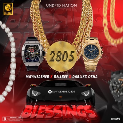 Blessings (feat. Dablixx Osha & Dellbee) - Single