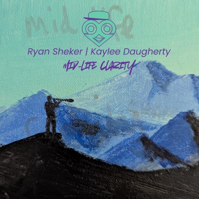 Mid-Life Clarity - EP