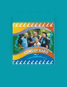 收听 Guns of Raro、观看音乐视频、阅读小传、查看巡演日期等 ！