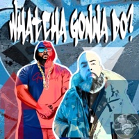 Whatcha Gonna Do? (feat. Russ Shanks) - Single - Go Ye
