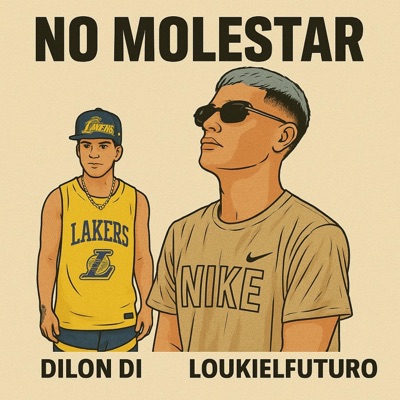 NO MOLESTAR (feat. LOUKIELFUTURO) - Single