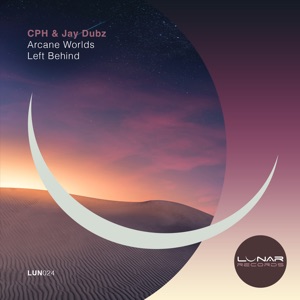 Arcane Worlds / Left Behind - Single