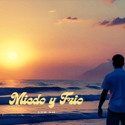 Miedo y Frío - Single