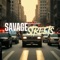 Savage Streets - MAGIA lyrics