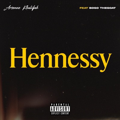 hennessy (feat. Bogo thegoat) - Single