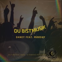 Du Bist Musik (feat. MOODAY) - Single - D4NEY