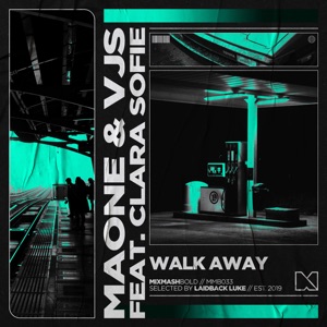 Walk Away (feat. Clara Sofie) - Single