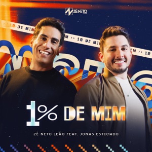 1% de Mim (feat. Jonas Esticado)