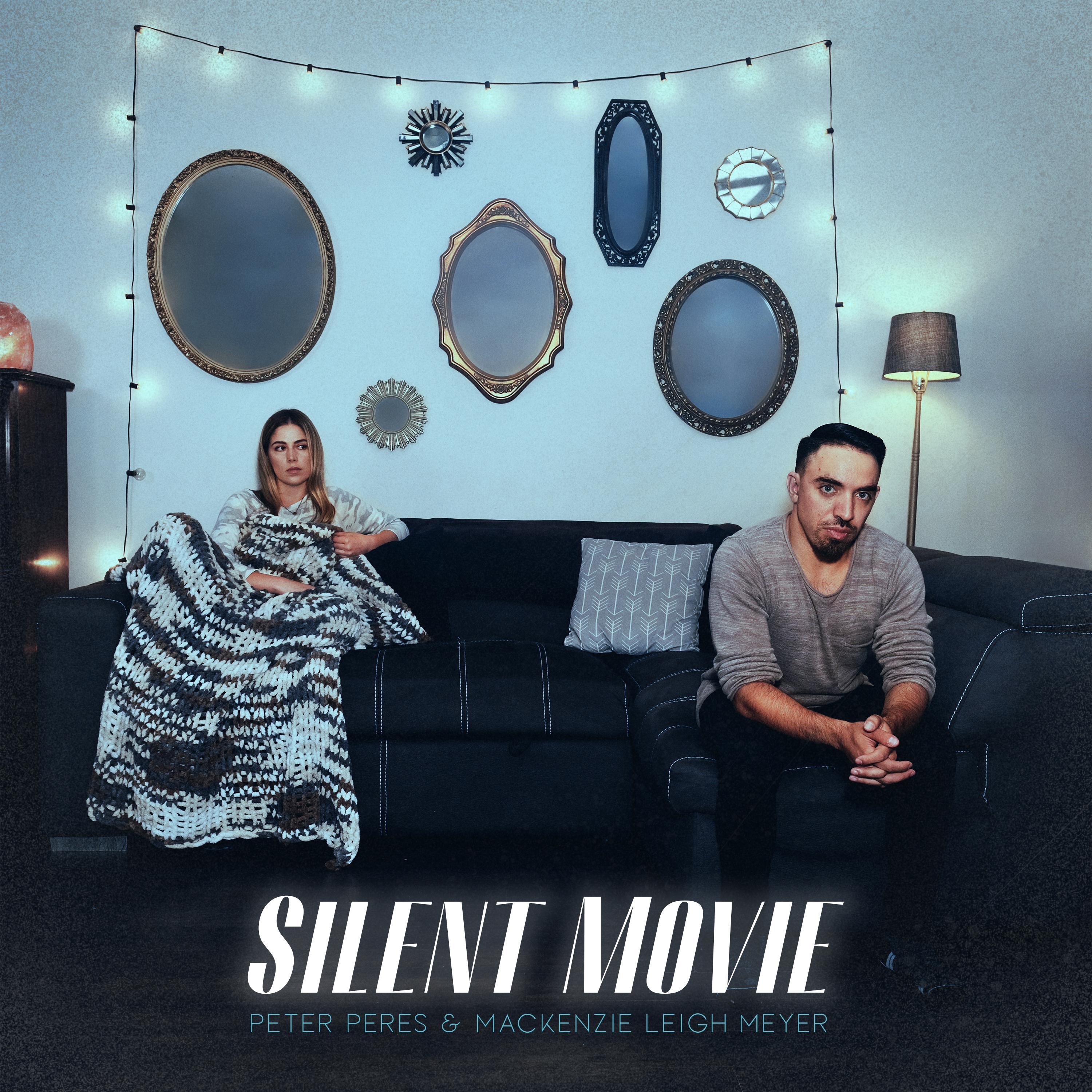 Silent Movie (feat. Mackenzie Leigh Meyer) - Single
