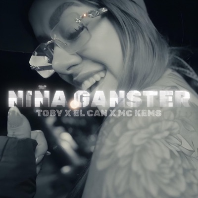 Niña Ganster (feat. Can, Mc Kems & Ryan) - Single