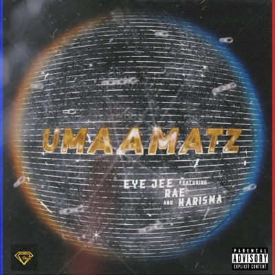 UMAAMATZ (feat. RAE & KARISMA) - Single