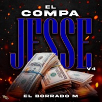 El Compa Jesse V4 - Single - El Borrado M