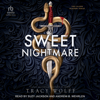 Sweet Nightmare (Calder Academy) - Tracy Wolff