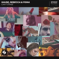 Can't Erase (Extended Mix) - Single - Nause & Rebecca & Fiona