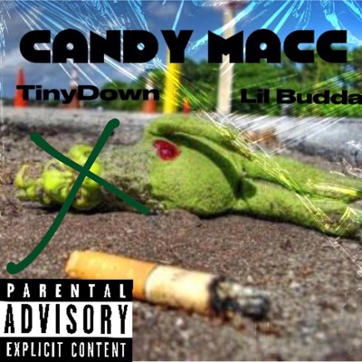 Candy Macc (feat. Tinydown) - Single