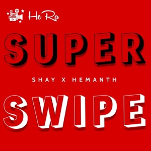 SUPER SWIPE