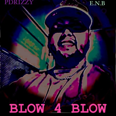 BLOW 4 BLOW - Single