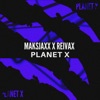 Planet X - Single