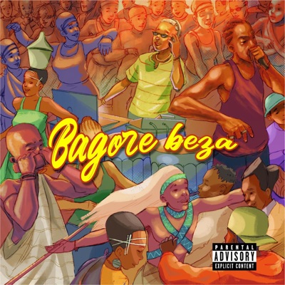 Bagore beza (feat. Indatwa n' Abarerwa) - Single