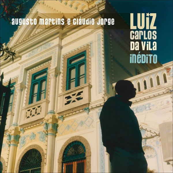 Luiz Carlos da Vila Inédito - Single