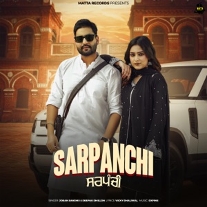 Sarpanchi (feat. Deepak Dhillon)